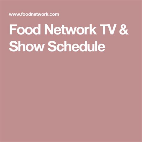 www foodtv com|Food Network TV & Show Schedule.